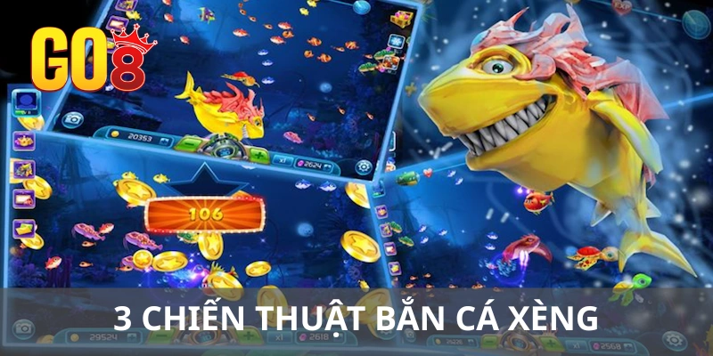 3 chiến thuật đơn giản giúp săn cá hiệu quả 100%