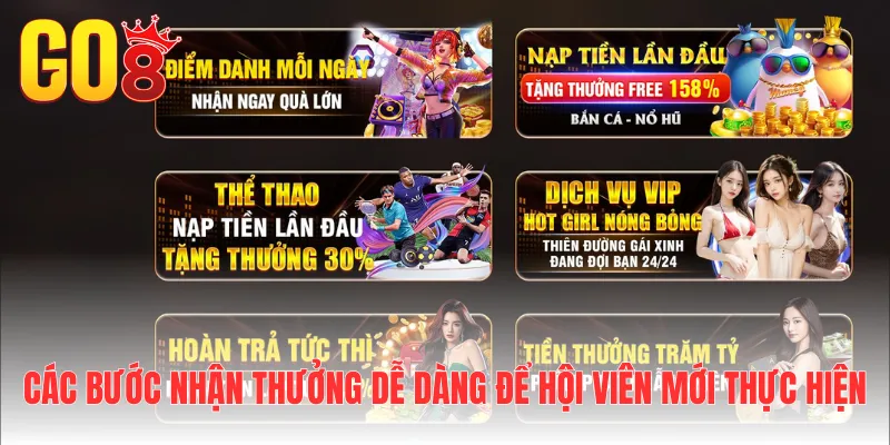 Các bước nhận thưởng dễ dàng để hội viên mới thực hiện