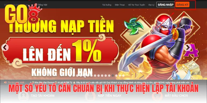 Một số yếu tố cần chuẩn bị khi thực hiện lập tài khoản